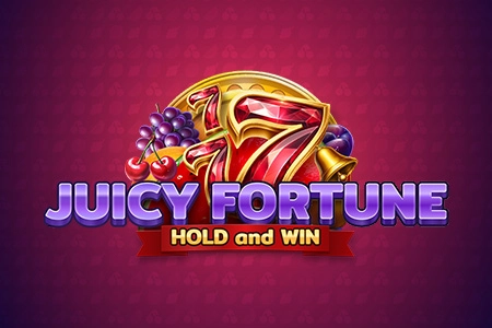 Juicy Fortune: Hold and Win