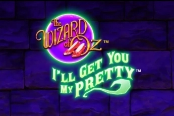 The Wizard of Oz I’ll Get You My Pretty